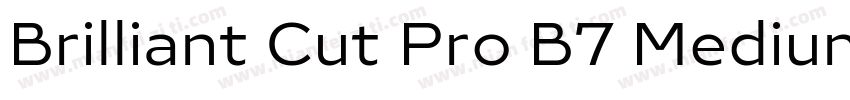 Brilliant Cut Pro B7 Medium字体转换